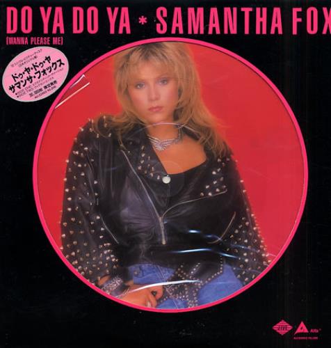 サマンサ・フォックス　Do Ya Do Ya　限定 ピクチャー 12”レコード Samantha Fox Do Ya Do Ya (wanna Please Me) - Promo Japanese